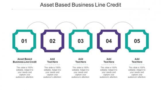Asset Based Business Line Credit Ppt Powerpoint Presentation Professional Demonstration Cpb