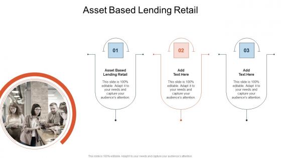 Asset Based Lending Retail In Powerpoint And Google Slides Cpb