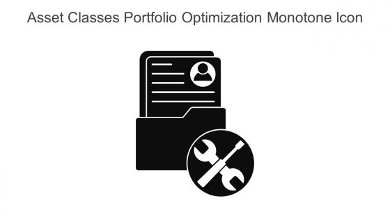 Asset Classes Portfolio Optimization Monotone Icon In Powerpoint Pptx Png And Editable Eps Format