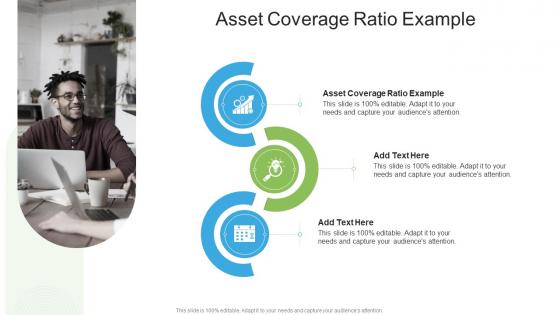 Asset Coverage Ratio Example In Powerpoint And Google Slides Cpb