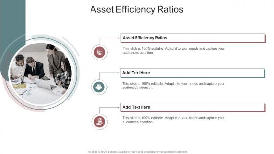 Asset Efficiency Ratios In Powerpoint And Google Slides Cpb