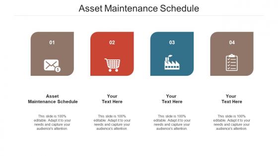 Asset maintenance schedule ppt powerpoint presentation summary information cpb
