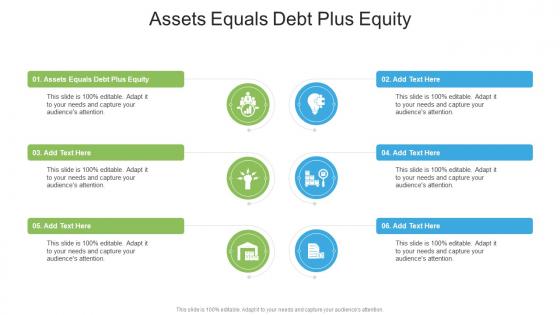 Assets Equals Debt Plus Equity In Powerpoint And Google Slides Cpb
