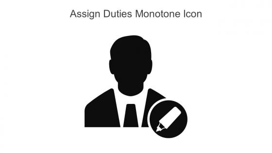 Assign Duties Monotone Icon In Powerpoint Pptx Png And Editable Eps Format
