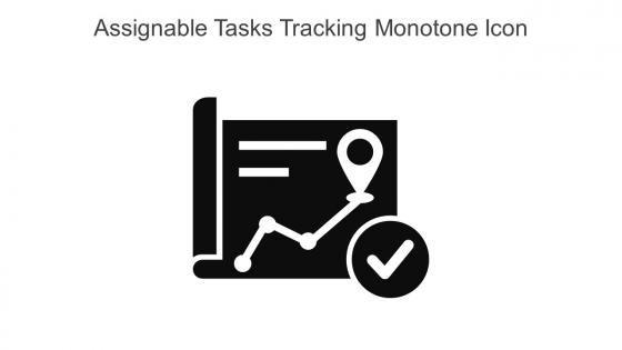 Assignable Tasks Tracking Monotone Icon In Powerpoint Pptx Png And Editable Eps Format