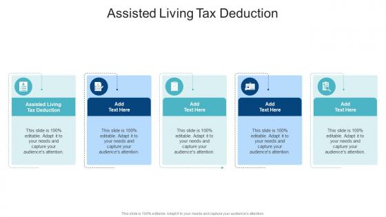 Assisted Living Tax Deduction In Powerpoint And Google Slides Cpb