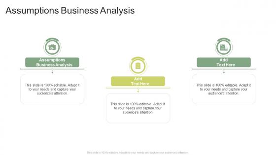 Assumptions Business Analysis In Powerpoint And Google Slides Cpb