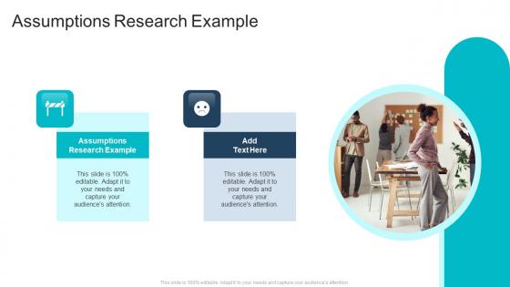 Assumptions Research Example In Powerpoint And Google Slides Cpb