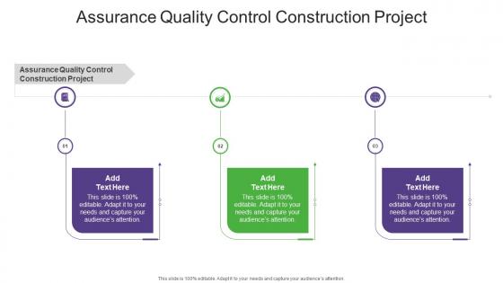Assurance Quality Control Construction Project In Powerpoint And Google Slides Cpb