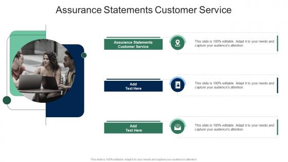 Assurance Statements Customer Service In Powerpoint And Google Slides Cpb