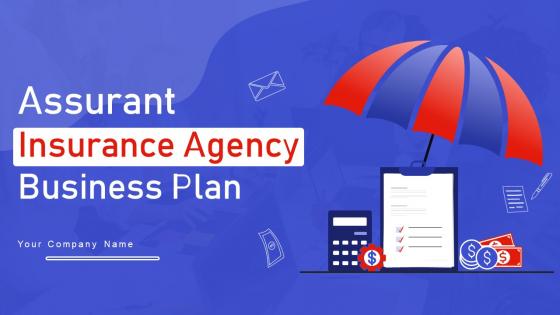 Assurant Insurance Agency Business Plan Powerpoint Presentation Slides