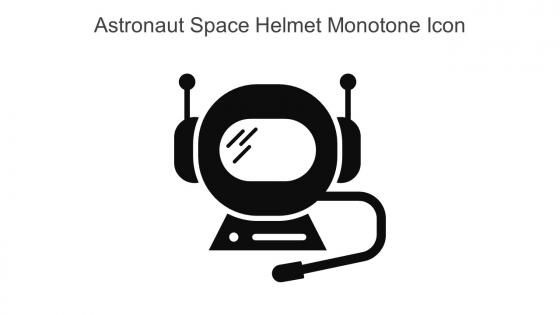Astronaut Space Helmet Monotone Icon In Powerpoint Pptx Png And Editable Eps Format