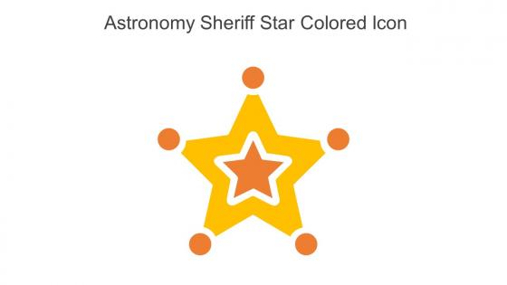 Astronomy Sheriff Star Colored Icon In Powerpoint Pptx Png And Editable Eps Format