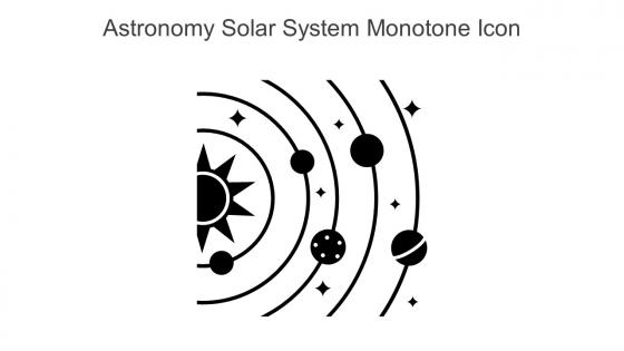 Astronomy Solar System Monotone Icon In Powerpoint Pptx Png And Editable Eps Format