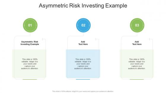 Asymmetric Risk Investing Example In Powerpoint And Google Slides Cpb