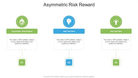 Asymmetric Risk Reward In Powerpoint And Google Slides Cpb
