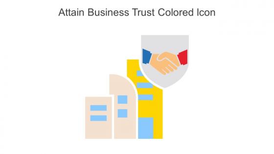 Attain Business Trust Colored Icon In Powerpoint Pptx Png And Editable Eps Format