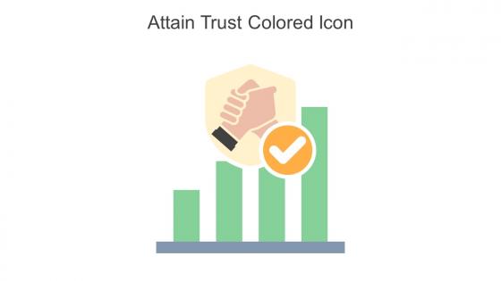 Attain Trust Colored Icon In Powerpoint Pptx Png And Editable Eps Format