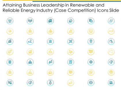 Attaining business leadership in renewable icons slide ppt powerpoint presentation diagram ppt
