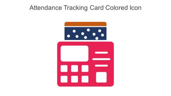 Attendance Tracking Card Colored Icon In Powerpoint Pptx Png And Editable Eps Format