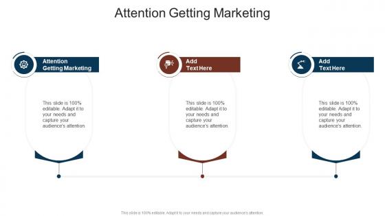 Attention Getting Marketing In Powerpoint And Google Slides Cpb
