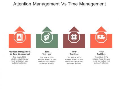 Attention management vs time management ppt powerpoint presentation file cpb