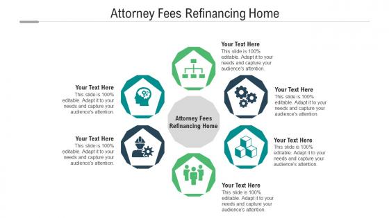 Attorney fees refinancing home ppt powerpoint presentation ideas example topics cpb