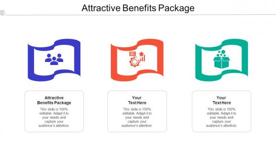 Attractive Benefits Package Ppt Powerpoint Presentation Model Pictures Cpb