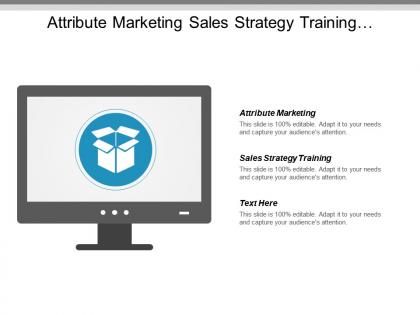Attribute marketing sales strategy training development strategy outsourcing cpb