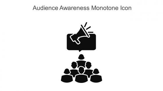 Audience Awareness Monotone Icon In Powerpoint Pptx Png And Editable Eps Format