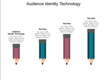 Audience identity technology ppt powerpoint presentation show layout cpb