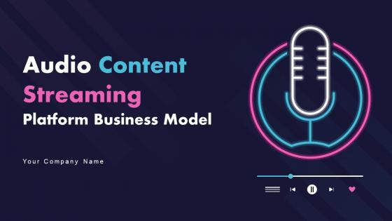 Audio Content Streaming Platform Business Model Powerpoint Presentation Slides BMC V