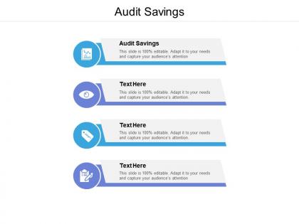 Audit savings ppt powerpoint presentation layouts layout ideas cpb