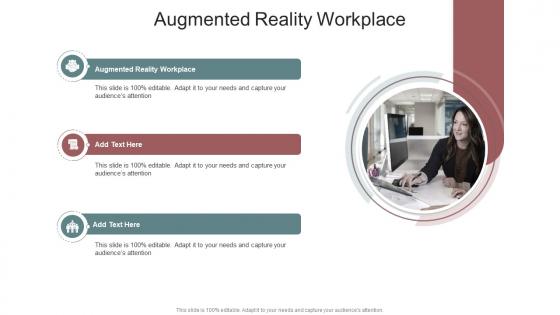 Augmented Reality Workplace In Powerpoint And Google Slides Cpb