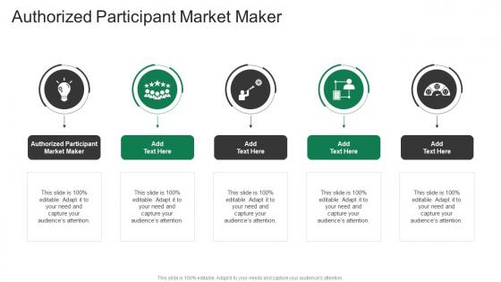 Authorized Participant Market Maker In Powerpoint And Google Slides Cpb