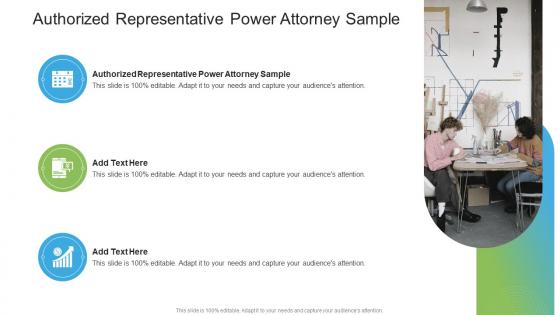 Authorized Representative Power Attorney Sample In Powerpoint And Google Slides Cpb