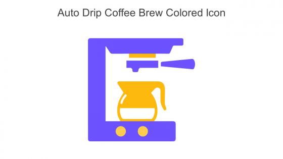 Auto Drip Coffee Brew Colored Icon In Powerpoint Pptx Png And Editable Eps Format