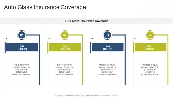 Auto Glass Insurance Coverage In Powerpoint And Google Slides Cpb