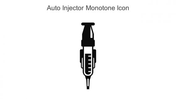 Auto Injector Monotone Icon In Powerpoint Pptx Png And Editable Eps Format