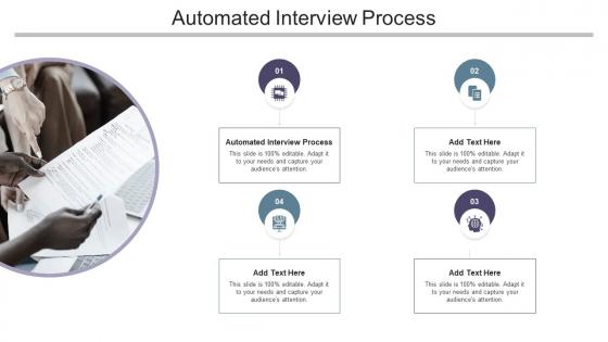 Automated Interview Process In Powerpoint And Google Slides Cpb