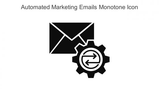 Automated Marketing Emails Monotone Icon In Powerpoint Pptx Png And Editable Eps Format