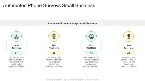 Automated Phone Surveys Small Business In Powerpoint And Google Slides Cpb