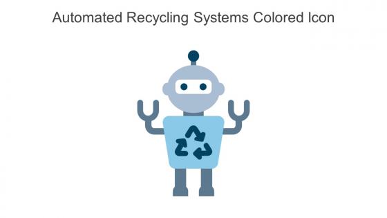 Automated Recycling Systems Colored Icon In Powerpoint Pptx Png And Editable Eps Format