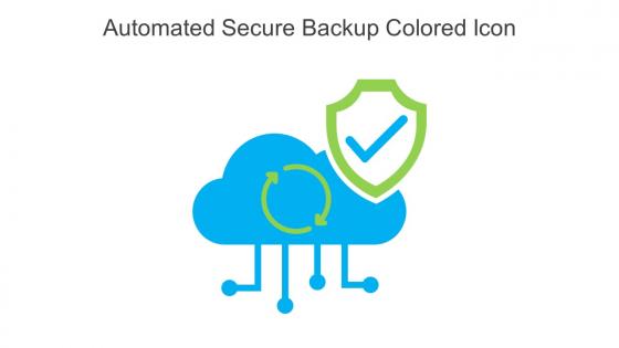 Automated Secure Backup Colored Icon In Powerpoint Pptx Png And Editable Eps Format