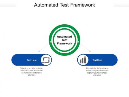 Automated test framework ppt powerpoint presentation show topics cpb