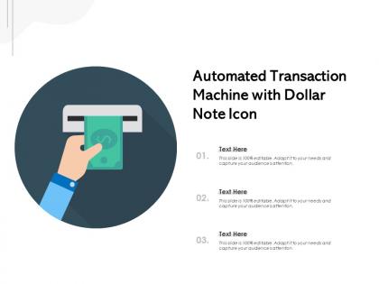 Automated transaction machine with dollar note icon