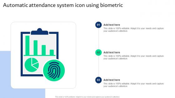 Automatic Attendance System Icon Using Biometric