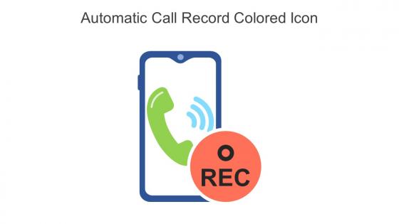Automatic Call Record Colored Icon In Powerpoint Pptx Png And Editable Eps Format