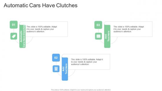 Automatic Cars Have Clutches In Powerpoint And Google Slides Cpb