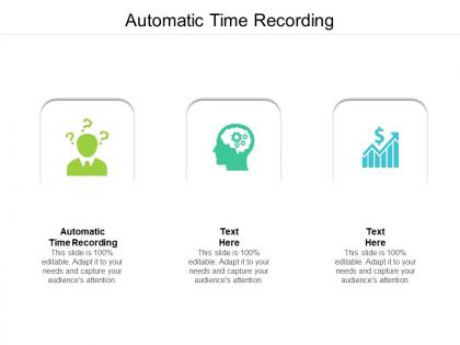 Automatic time recording ppt powerpoint presentation outline visuals cpb